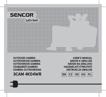 Sencor 3CAM 4K04WR Manuel utilisateur | Fixfr
