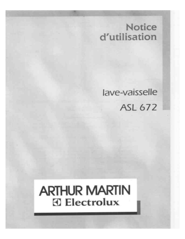 ARTHUR MARTIN ELECTROLUX ASL672 Manuel utilisateur | Fixfr
