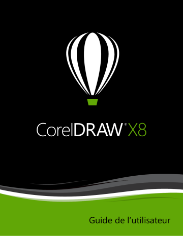 Mode d'emploi | Corel Draw X8 Manuel utilisateur | Fixfr