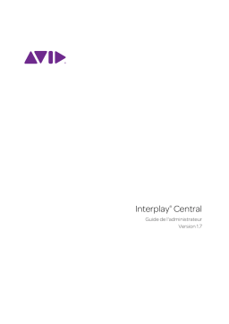 Avid Interplay Central 1.7 Manuel utilisateur