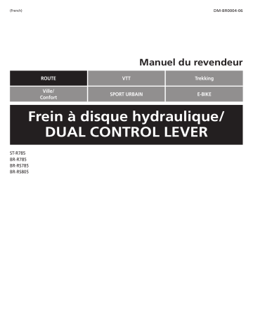 ST-R785 | BR-RS805 | SM-BH59-SB | Shimano BR-R785 frein à disque hydraulique Manuel utilisateur | Fixfr