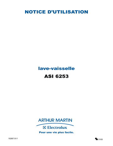 Manuel du propriétaire | Arthur Martin-Electrolux ASI 6253 ALU Lave-vaisselle Manuel utilisateur | Fixfr