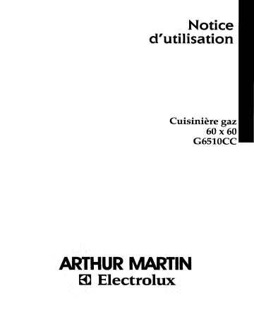 Manuel du propriétaire | Arthur Martin-Electrolux G6510CC Cuisinière Manuel utilisateur | Fixfr