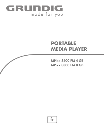 Manuel du propriétaire | Grundig MPixx 8800 Manuel utilisateur | Fixfr