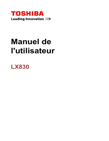 Manuel du propriétaire | Toshiba LX830-11C Manuel utilisateur | Fixfr