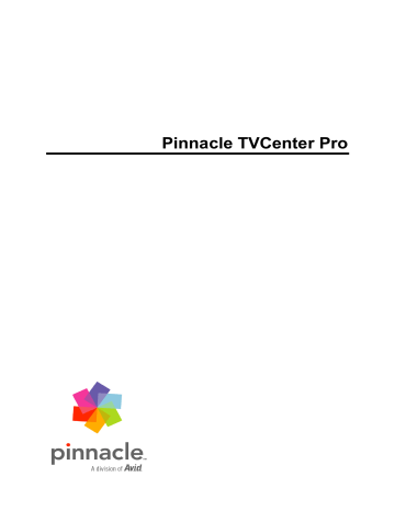 Mode d'emploi | Avid Pinnacle TVCenter Pro Manuel utilisateur | Fixfr