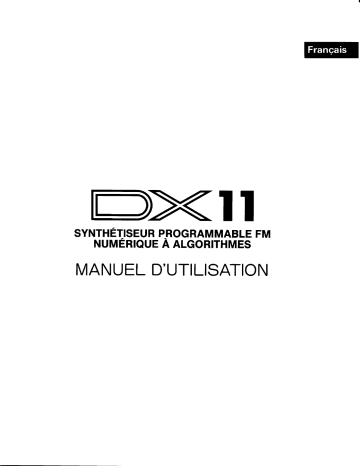 Manuel du propriétaire | Yamaha DX11 Manuel utilisateur | Fixfr