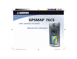 Garmin GPS Map 76CS Mode d'emploi