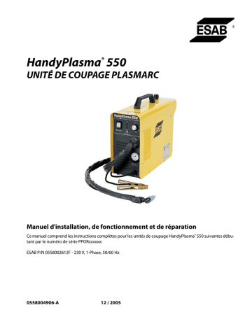 ESAB HandyPlasma® 550 Plasmarc Cutting Package Manuel utilisateur | Fixfr