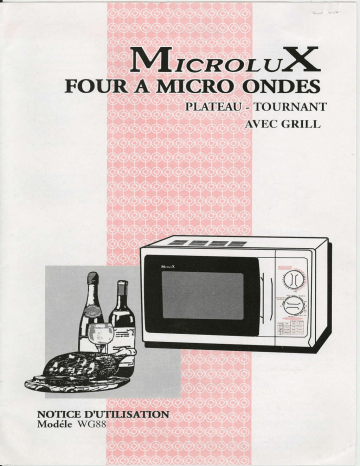 Manuel du propriétaire | MicroLux FOUR MICRO-ONDES WG88 Manuel utilisateur | Fixfr