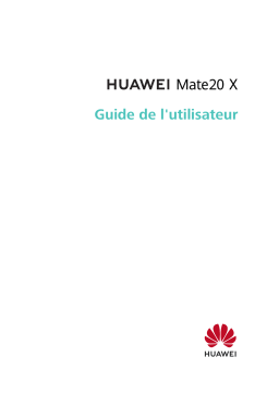 Huawei Mate 20 X Manuel utilisateur