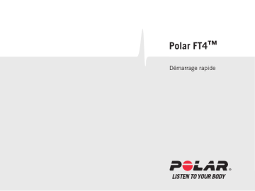 Guide de démarrage rapide | Polar FT4 Manuel utilisateur | Fixfr