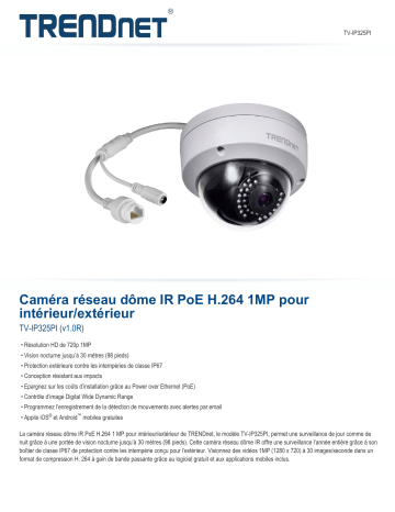 Trendnet TV-IP325PI Indoor/Outdoor 1MP H.264 PoE IR Dome Network Camera Fiche technique | Fixfr