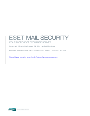 ESET Mail Security for Exchange Server Mode d'emploi | Fixfr