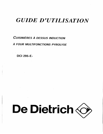 DCI295WE1 | Manuel du propriétaire | De Dietrich DCI295XE1 Manuel utilisateur | Fixfr