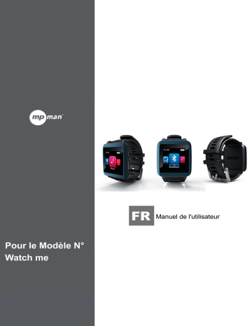 Mode d'emploi | MPMan WATCH ME Manuel utilisateur | Fixfr