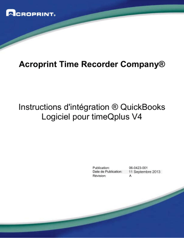 Mode d'emploi | Acroprint timeQplus Time and Attendance Product Suite (software version 4.x and above) Manuel utilisateur | Fixfr