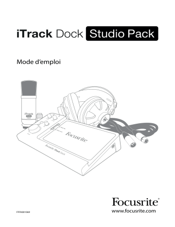 Focusrite iTrack Dock Studio Pack Mode d'emploi | Fixfr