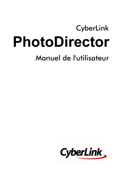 CyberLink PhotoDirector 6 Manuel utilisateur