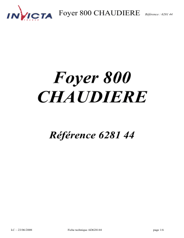 Manuel du propriétaire | Invicta FOYER 800 CHAUDIERE Manuel utilisateur | Fixfr