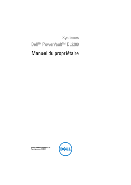 Dell PowerVault DL2200 storage Manuel du propriétaire