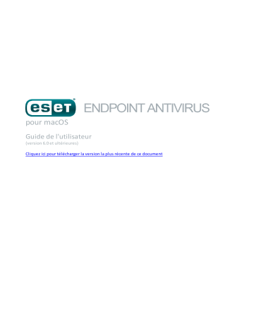 Mode d'emploi | ESET Endpoint Antivirus 6 pour macOS Manuel utilisateur | Fixfr