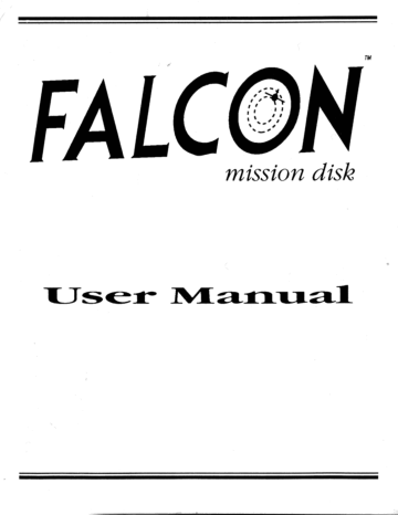 Manuel du propriétaire | GAMES PC FALCON MISSION DISK Manuel utilisateur | Fixfr