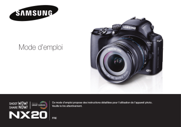 Samsung NX20 Mode d'emploi | Fixfr