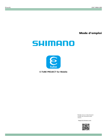 Shimano E-TUBE PROJECT for mobile Application Manuel utilisateur | Fixfr