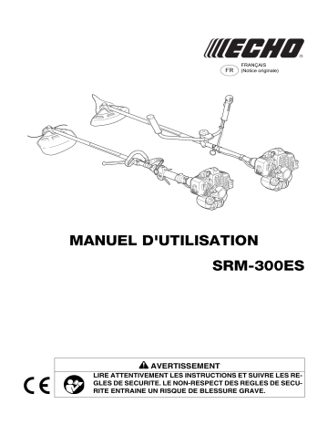 Manuel du propriétaire | Echo SRM-300ES Manuel utilisateur | Fixfr