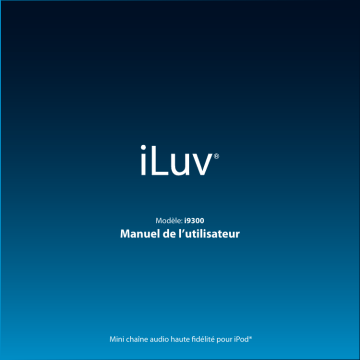 iLuv I9300 Manuel utilisateur | Fixfr