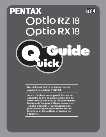 Optio RX18 | Mode d'emploi | Pentax Série Optio RZ18 Manuel utilisateur | Fixfr