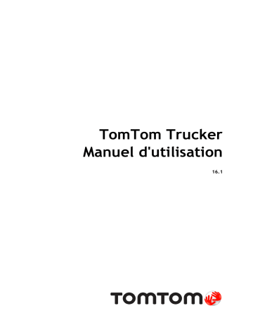 TomTom Trucker 600 Manuel utilisateur | Fixfr