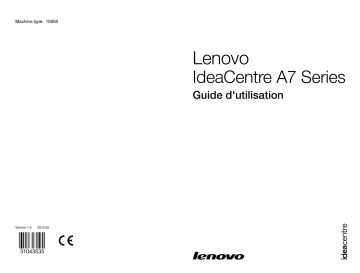 Manuel du propriétaire | Lenovo IDEACENTRE A700 Manuel utilisateur | Fixfr
