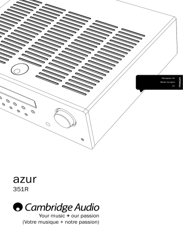 Manuel du propriétaire | Cambridge Audio Azur 351R Manuel utilisateur | Fixfr