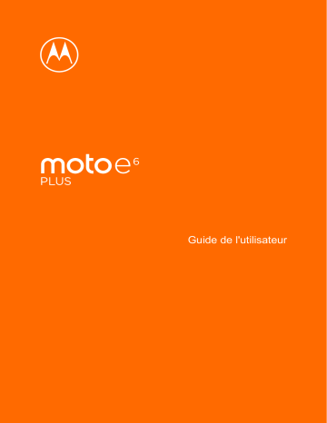 Mode d'emploi | Motorola MOTO E6 Plus Manuel utilisateur | Fixfr