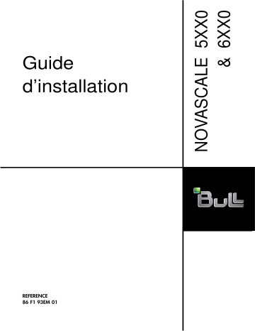 Bull NovaScale 5000 & 6000 Guide d'installation | Fixfr