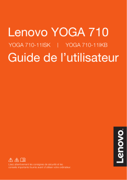 Lenovo Yoga 710 11ISK Mode d'emploi