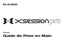 M-Audio X-Session Pro Manuel utilisateur