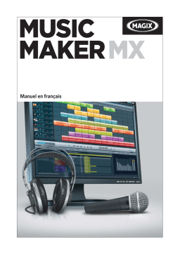 MAGIX Music Maker MX Manuel utilisateur
