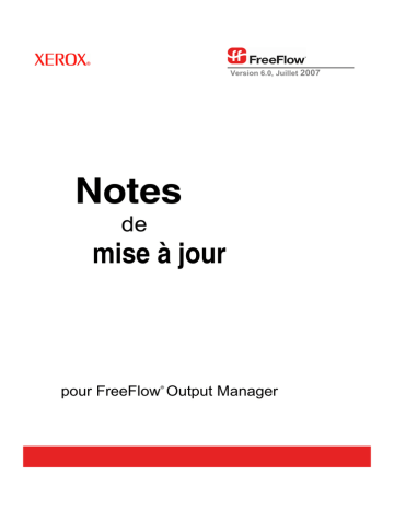 Xerox FreeFlow Output Manager Mode d'emploi | Fixfr