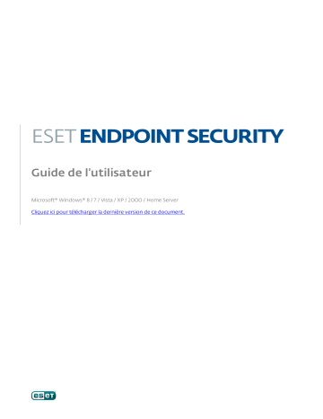 Mode d'emploi | ESET Endpoint Security Manuel utilisateur | Fixfr
