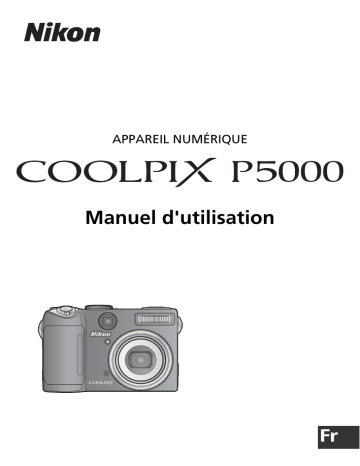 Nikon Coolpix P5000 Mode d'emploi | Fixfr