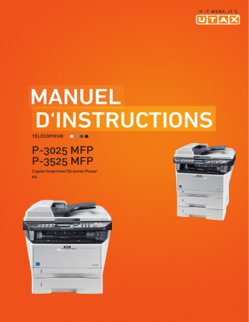 P-3525 MFP | Mode d'emploi | Utax P-3025 MFP Copy system Manuel utilisateur | Fixfr