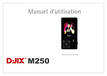 Mode d'emploi | D-JIX M250 Manuel utilisateur | Fixfr