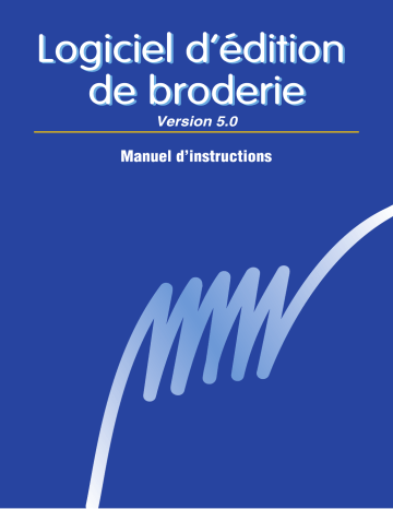 Manuel du propriétaire | Brother PE-DESIGN 5.0 Manuel utilisateur | Fixfr