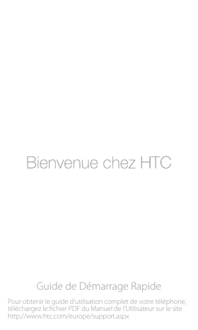 Guide de démarrage rapide | HTC Touch2 Manuel utilisateur | Fixfr