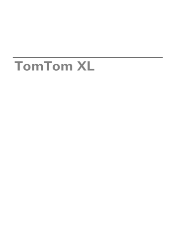 TomTom XL 30 Series, XL 330, XL 325 Mode d'emploi | Fixfr