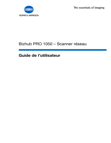 Manuel du propriétaire | Konica Minolta BIZHUB PRO 1050 SCAN Manuel utilisateur | Fixfr
