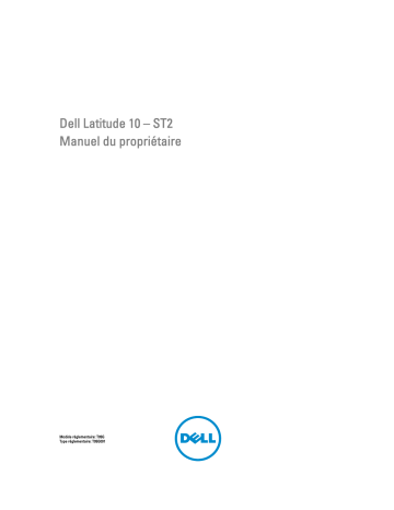 Manuel du propriétaire | Dell LATITUDE ST2 Manuel utilisateur | Fixfr